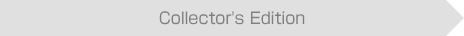 Collector’s Edition
