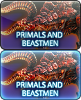 PRIMALS AND BEASTMEN