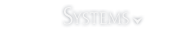SYSTEMS