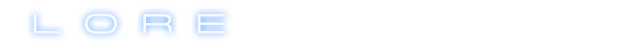 LORE